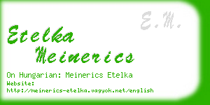 etelka meinerics business card